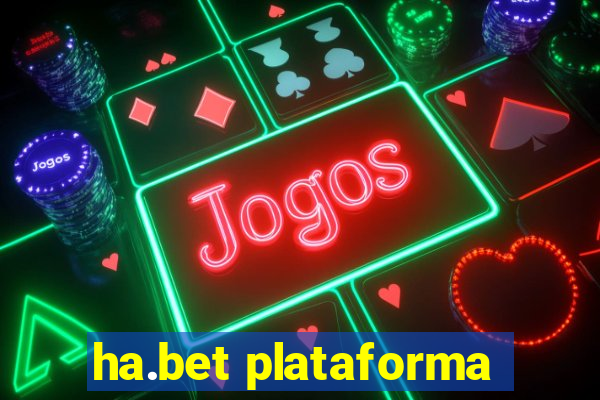 ha.bet plataforma